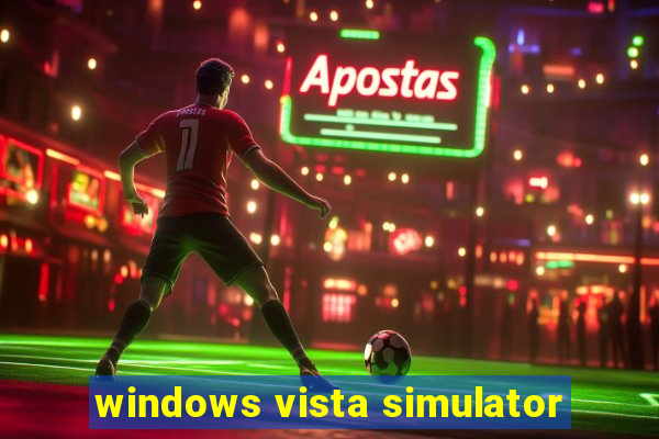 windows vista simulator